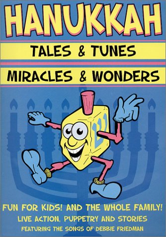 Debbie Friedman - Hanukkah Tales & Tunes / Miracles & Wonders
