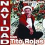 Navidad Con Tito Rojas