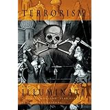 Terrorism and the Illuminati: A Three Thousand Year History