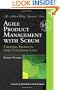 Agile Product Management with Scrum: Creating Products that Customers Love (Addison-Wesley Signature Series (Cohn))