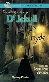 The Strange Case of Dr. Jekyll and Mr. Hyde