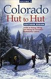 Colorado Hut to Hut Vol. 2