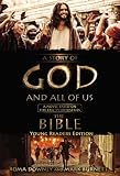 A Story of God and All of Us Young Readers Edition: A Novel Based on the Epic TV Miniseries 