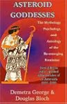 Asteroid Goddesses: The Mythology, Ps...