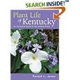 Plant Life of Kentucky: An Illustrated Guide to the Vascular Flora by Ronald L. Jones