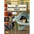 Die Abenteuer von Philip & Francis, Band 2: Die machiavellistische Falle