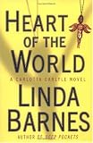 Heart of the World (A Carlotta Carlyle Mystery)