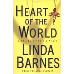 Heart of the World (Carlotta Carlyle Mystery)