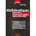 Math�matiques Les exercices incontournables MPSI-PCSI-PTSI: M�thodes d�taill�es, corrig�s �tape par �tape, erreurs � �viter