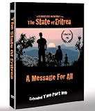The State of Eritrea: A Message for All