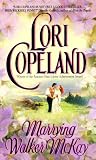 Marrying Walker McKay (Avon Romantic Treasure.)
