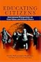 Educating Citizens: International Perspectives on Civic Values and School Choice