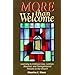 More Than Welcome: Learning to Embrace Gay, Lesbian, Bisexual, and Transgendered Persons in the Church