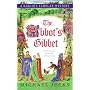 The Abbot's Gibbet: A Knights Templar Mystery