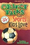 Object Talks from Sports Kids Love (Object Talks Lessons)