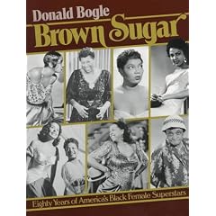 Brown Sugar: Eighty Years of America's Black Female Superstars (Da Capo Paperback)