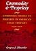 Commodity & Propriety: Competing Visions of Property in American Legal Thought