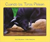 Cuando los toros pelean