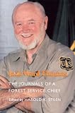 Jack Ward Thomas: The Journals of a Forest Service Chief