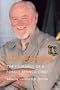 Jack Ward Thomas: The Journals of a Forest Service Chief
