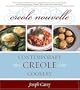 Creole Nouvelle: Contemporary Creole Cookery