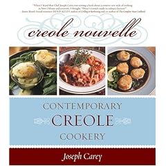 Creole Nouvelle: Contemporary Creole Cookery
