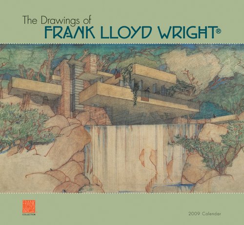 Drawings of Frank Lloyd Wright 2009 Wall Calendar