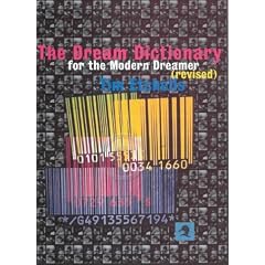 The Dream Dictionary for the Modern Dreamer