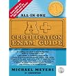 A+ Certification Exam Guide ~ Michael Meyers