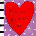 I Love You More Than