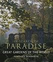 Great Gardens of the World: In Search of Paradise