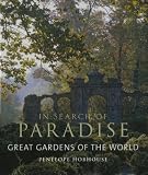 Great Gardens of the World: In Search of Paradise