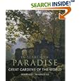 Great Gardens of the World: In Search of Paradise