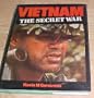 Vietnam: The Secret War