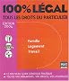 100% l�gal 2004 : Famille - Logement - Travail - Tous les droits du particulier
