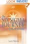 The Six Sigma Journey from Art to Science