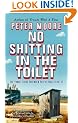 No Shitting In The Toilet
