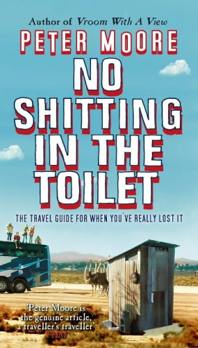 No Shitting in the Toilet