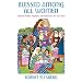 Blessed Among All Women: Women Saints, Prophets, and Witnesses for Our Time