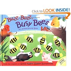 Buzz-Buzz, Busy Bees: An Animal Sounds Book