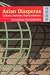 Books : Asian Diasporas: Cultures, Identities, Representations