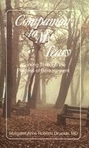 Companion to My Tears: Working Through the Process of Bereavement Companion to My Tears: Working Through the Process of Bereavement
