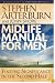 Midlife Manual for Men: Finding Significance in the Second Half (Life Transitions)