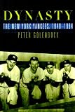 Dynasty : The New York Yankees 1949-1964