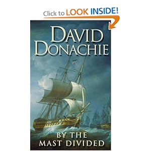 By The Mast Divided - David Donachie