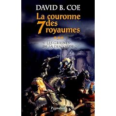 La couronne des sept royaumes, Tome 3 : Les graines de la discorde
