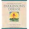 Parkinson's Disease: To Ease the Burden and Find the Cure