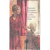 Des phrases courtes, ma ch�riepar Pierrette Fleutiaux