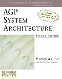 AGP System Architecture (2nd Edition)