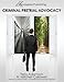 Criminal Pretrial Advocacy - First Edition 2013